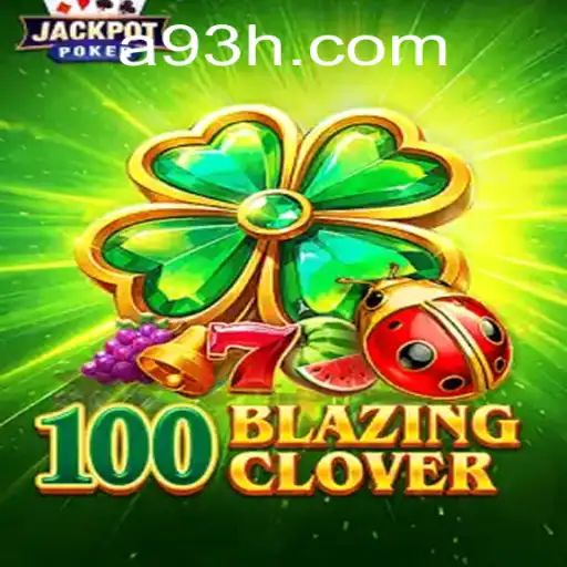Discover the Exciting World of 100BlazingClover: A Unique Gaming Experience