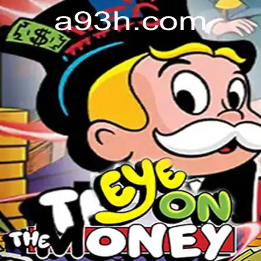 EyeOnTheMoney: The Thrilling Game Captivating Minds Worldwide
